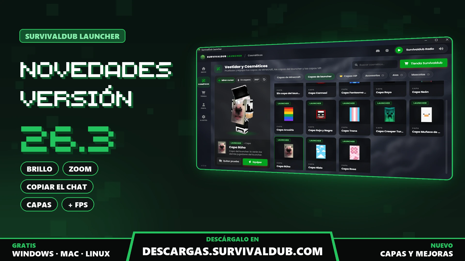 Launcher de SurvivalDub para Minecraft 26.3: Vestidor de capas y novedades (brillo, zoom, copiar el chat, capas y más FPS)
